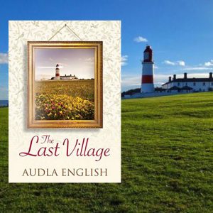 The Last Village of North East England with Audla English