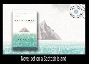 Metronome set on a Scottish Island - Tom Watson