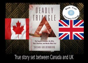 Deadly Triangle set in England and Canada - Susan Goldenberg