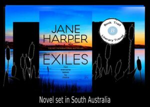 Exiles set in Australia - Jane Harper