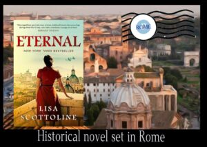 Eternal set in Rome - Lisa Scottoline