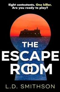 The Escape Room L D Smithson