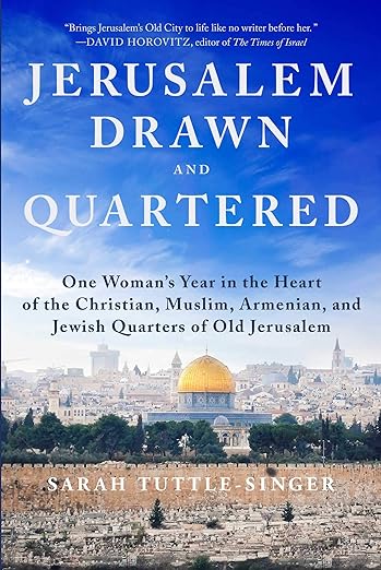 Jerusalem, Drawn and Quartered