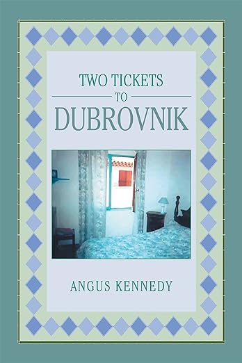 Two Tickets to Dubrovnik