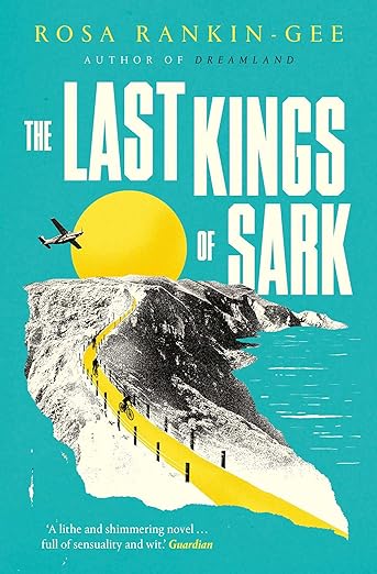 The Last Kings of Sark