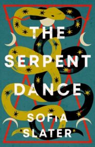 Serpent Dance Sofia Slater