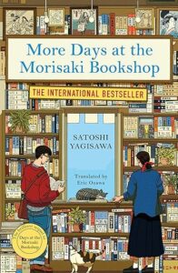 More Days at the Morisaki Bookshop Satoshi Yagisawa