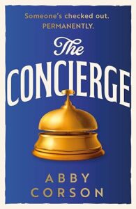 The Concierge Abby Corson