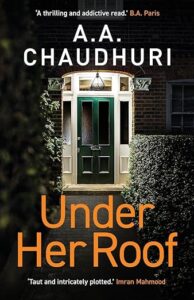 Under Her Roof A. A. Chaudhuri