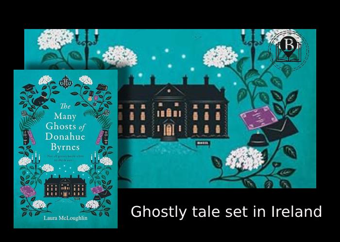 The Many Ghosts of Donahue Byrnes set in Ireland