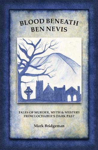 Blood Beneath Ben Nevis