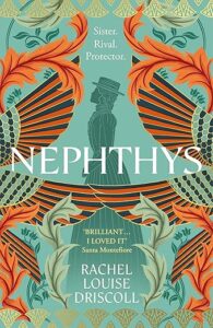 Nephthys Rachel Louise Driscoll