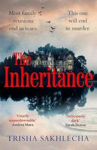 The Inheritance Trisha Sakhlecha