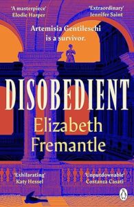 Disobedient Elizabeth Fremantle