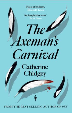 The Axeman’s Carnival