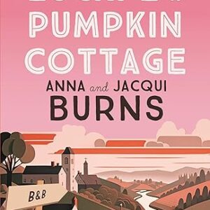 Escape to Pumpkin Cottage in Wye with Anna and Jacqui Burns