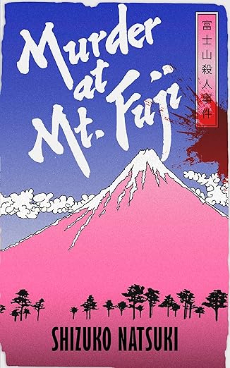 Murder at Mount Fuji