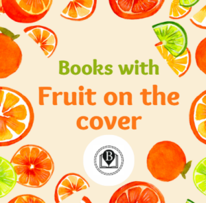 Books with fruit on the cover