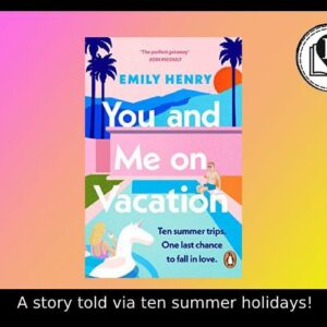 Bookreview of You and Me on Vacation by Emily Henry
